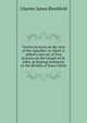 Twelve lectures on the Acts of the Apostles: to which is added a new ed. of Five lectures on the Gospel of St. John, as bearing testimony to the divinity of Jesus Christ, Charles James Blomfield 