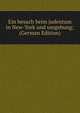 Ein besuch beim judentum in New-York und umgebung; (German Edition), 