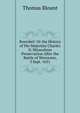 Boscobel: Or the History of His Majesties Charles Ii. Miraculous Preservation After the Battle of Worcester, 3 Sept. 1651, Thomas Blount 