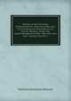 Notices of the Churches of Warwickshire. Deanery of Warwick. The Architectural Descriptions &c. by M.H. Bloxam. Under the Superintendence of the . Nat. Hist. and Arch. Society, Volume 1, Matthew Holbeche Bloxam 