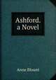 Ashford. a Novel, Anne Blount 