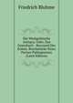 Die Westgothische Antiqva; Oder, Das Gesezbuch : Reccared Des Ersten. Bruchstucke Eines Pariser Palimpsesten (Latin Edition), Friedrich Bluhme 