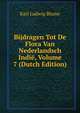 Bijdragen Tot De Flora Van Nederlandsch Indie, Volume 7 (Dutch Edition), Karl Ludwig Blume 