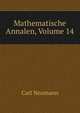 Mathematische Annalen, Volume 14, Carl Neumann 