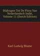 Bijdragen Tot De Flora Van Nederlandsch Indie, Volume 11 (Dutch Edition), Karl Ludwig Blume 