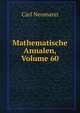Mathematische Annalen, Volume 60, Carl Neumann 