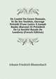 De L'unit? Du Genre Humain, Et De Ses Vari?t?s, Ouvrage Pr?c?d? D'une Lettre ? Joseph Banks (Baronet Et Pr?sident De La Soci?t? Royale De Londres) (French Edition), Johann Friedrich Blumenbach 
