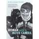 Woman with a Movie Camera. My Life as a Russian Filmmaker, Goldovskaya Marina 