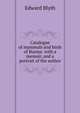 Catalogue of mammals and birds of Burma: with a memoir, and a portrait of the author, Edward Blyth 