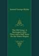 The Old Game: A Retrospect After Three and a Half Years On the Water-Wagon, Samuel George Blythe 