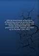 Official brand book of the state of Wyoming, showing all the brands on cattle, horses, mules, asses and sheep, recorded under the provisions of the . brands recorded up to October 11th, 1912, 