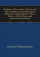 Register of the rectors, fellows, and other members of the foundation of Exeter College, Oxford: with a history of the College and illustrative documents, Charles William Boase 