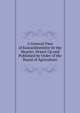 A General View of Kincardineshire Or the Mearns: Drawn Up and Published by Order of the Board of Agriculture, 