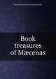 Book treasures of M?cenas, John Paul. [from old catalog] Bocock 