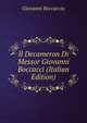 Il Decameron Di Messor Giovanni Boccacci (Italian Edition), Boccaccio Giovanni 