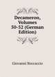 Decameron, Volumes 50-52 (German Edition), Boccaccio Giovanni 