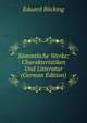 Sammtliche Werke: Charakteristiken Und Litteratur (German Edition), Eduard Bocking 