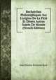 Recherches Philosophiques Sur L'origine De La Piti? Et Divers Autres Sujets De Morale (French Edition), Jean Nicolas Etiennne Bock 
