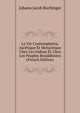 La Vie Contemplative, Ascetique Et Monastique Chez Les Indous Et Chez Les Peuples Bouddhistes (French Edition), Johann Jacob Bochinger 