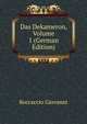 Das Dekameron, Volume 1 (German Edition), Boccaccio Giovanni 