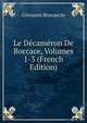 Le Decameron De Boccace, Volumes 1-3 (French Edition), Boccaccio Giovanni 