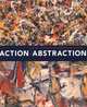 Action/abstraction: Pollock, de Kooning, and American Art, 1940-1976, Norman L. Kleeblatt 
