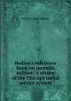 Bodine's reference book on juvenile welfare; a review of the Chicago social service system, William Lester Bodine 