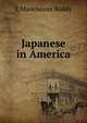 Japanese in America, E Manchester Boddy 