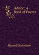Advice: A Book of Poems, Maxwell Bodenheim 