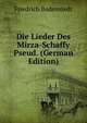 Die Lieder Des Mirza-Schaffy Pseud. (German Edition), Friedrich Bodenstedt 