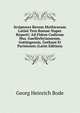 Scriptores Rerum Mythicarum Latini Tres Romae Nuper Reperti: Ad Fidem Codicum Mss. Guelferbytanorum, Gottingensis, Gothani Et Parisiensis (Latin Edition), Georg Heinrich Bode 