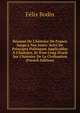 R?sume De L'histoire De France Jusqu'a Nos Jours: Suivi De Principes Politiques Applicables ? L'histoire, Et D'un Coup D'oeil Sur L'histoire De La Civilisation (French Edition), Felix Bodin 
