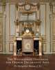 The Wrightsman Galleries For French Decorative Arts, The Metropolitan Museum of Art, Danielle Kisluk–grosheid 