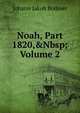 Noah, Part 1820,&Nbsp;Volume 2, Johann Jakob Bodmer 