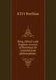 King Alfred's old English version of Boethius De consolatione philosophiae;, d 524 Boethius 