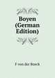 Boyen (German Edition), F von der Boeck 