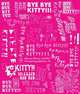Bye Bye Kitty!!!: Between Heaven and Hell in Contemporary Japanese Art, David Elliott 