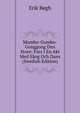 Mumbo-Gumbo-Gonggong Den Store: Fars I En Akt Med Sang Och Dans (Swedish Edition), Erik Bogh 