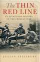 Thin Red Line: An Eyewitness History of the Crimean War, Джулиан Спилсбури 
