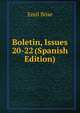 Boletin, Issues 20-22 (Spanish Edition), Emil Bo?se 