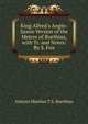 King Alfred's Anglo-Saxon Version of the Metres of Boethius, with Tr. and Notes: By S. Fox, Anicius Manlius T.S. Boethius 
