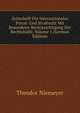 Zeitschrift Fur Internationales Privat- Und Strafrecht Mit Besonderer Berucksichtigung Der Rechtshulfe, Volume 1 (German Edition), Theodor Niemeyer 