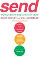 Send: Why People Email So Badly and How to Do It Better, David Shipley 