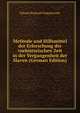 Methode und Hilfsmittel der Erforschung der vorhistorischen Zeit in der Vergangenheit der Slaven (German Edition), Eduard Romuald Boguslawski 