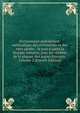 Dictionnaire alphab?tico-m?thodique des c?r?monies et des rites sacr?s: . le tout d'apr?s la liturgie romaine, avec les vari?t?s de la plupart des autres liturgies . Volume 2 (French Edition), 