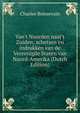 Van't Noorden naar't Zuiden; schetsen en indrukken van de Vereenigde Staten van Noord-Amerika (Dutch Edition), Charles Boissevain 