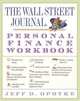 The Wall Street Journal. Personal Finance Workbook, Opdyke Jeff D. 
