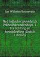 Het indische toonelstuk Prabodhacandrodaya. 1. Toelichting en beoordeeling (Dutch Edition), Jan Wilhelm Boissevain 