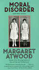 Moral Disorder Exp, Margaret Atwood 
