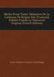 R?cits D'une Tante: M?moires De La Comtesse De Boigne N?e D'osmond, Publi?s D'apr?s Le Manuscrit Original (French Edition), Louise-Eleonore-Charlotte-Adel Boigne 